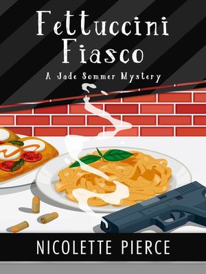 cover image of Fettuccini Fiasco